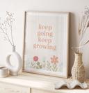 Plakat Keep going keep growing | Mindset-plakat med motiverende slogan