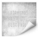 Zelfklevende Poster - Diamonds are a Girls Best Friend