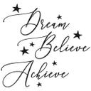 Wallsticker - Dream Believe Achieve