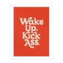 Póster eslogan Wake up kick ass - Wilson