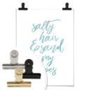 Plakat - Salty hair and sand in my shoes