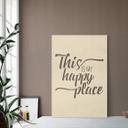 Cuadro decorativo de álamo - This is my happy place