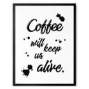 Póster El café nos mantendrá vivos