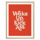 Póster eslogan Wake up kick ass - Wilson