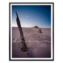 Plakat - If you can dream it you can do it