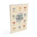 Cuadro de madera Disfrute de una taza de Positivi-Tea - KsanaKalpa