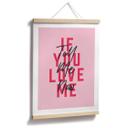 Plakat Kerr-Dineen - If you love me, tell me now