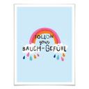Plakat - H:)PPY LIFE - Follow you Bauchgefühl
