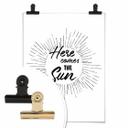 Plakat - Here comes the sun 