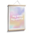 Poster "My body my choice | Poster d'autonomisation