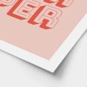 Sigende Plakat Super Duper - Fine Fine Stuff