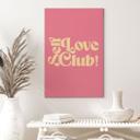 Canvasbillede Self Love Club Pink - Udskrifter af Ayleen