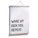 Plakat - Wake up kick ass repeat