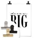 Plakat - Dream Big