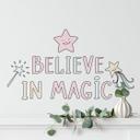 Sticker mural Kvilis - Believe in Magic