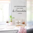 Wallsticker - La cioccolata non chiede...