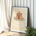 Plakat med ordsprog Sjov Capybara - Capy Life Saying