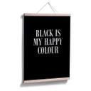 Plakat - Black is my happy colour