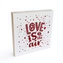 Billede af træ til at sætte op - Love is in the air red - 15x15 cm