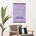 Póster de tela Please leave by 9 - Fritsch