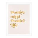 Plakat med ordsprog Positivt sind - positivt liv - KsanaKalpa