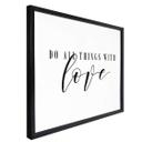 Plakat - Do all things with love