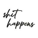 3D lettering shit happens - decoración acrílica