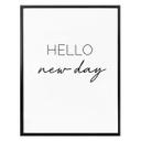 Plakat - Hello new day