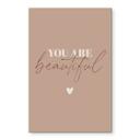 Akrylbillede You are beautiful