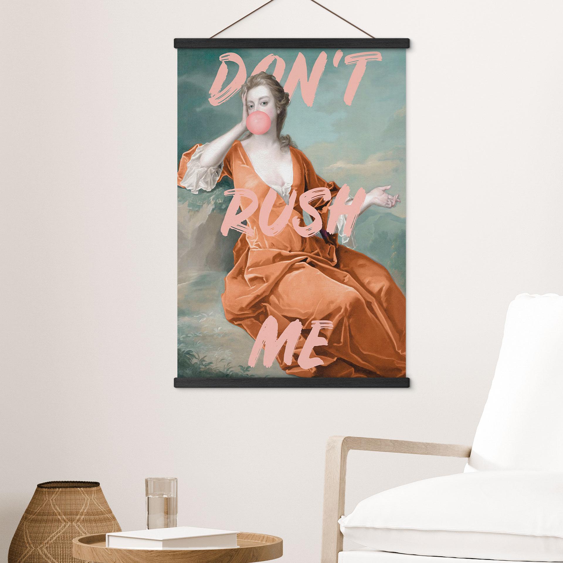 Tekstil plakat Hertuginde Sarah Churchill: Don't rush me - Grace Digital Art