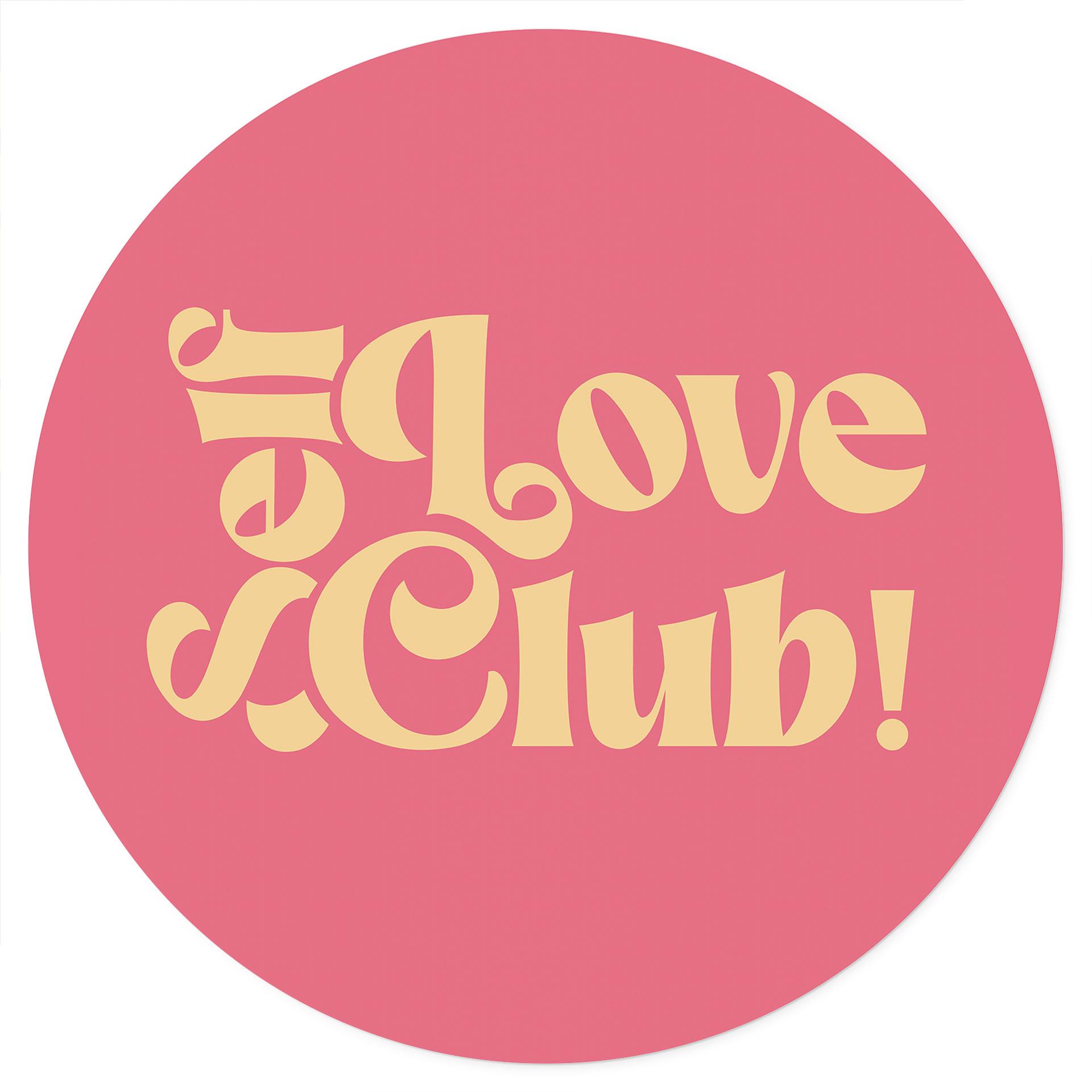 Vinilo decorativo Self Love Club Rosa - Impresiones de Ayleen - Redondo