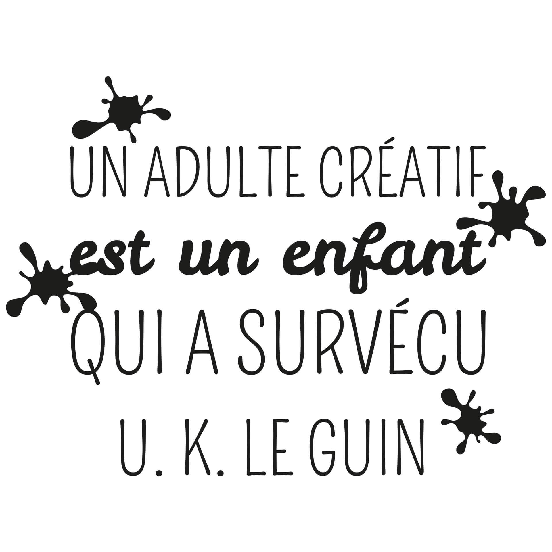 Wandtattoo Un adulte créatif...