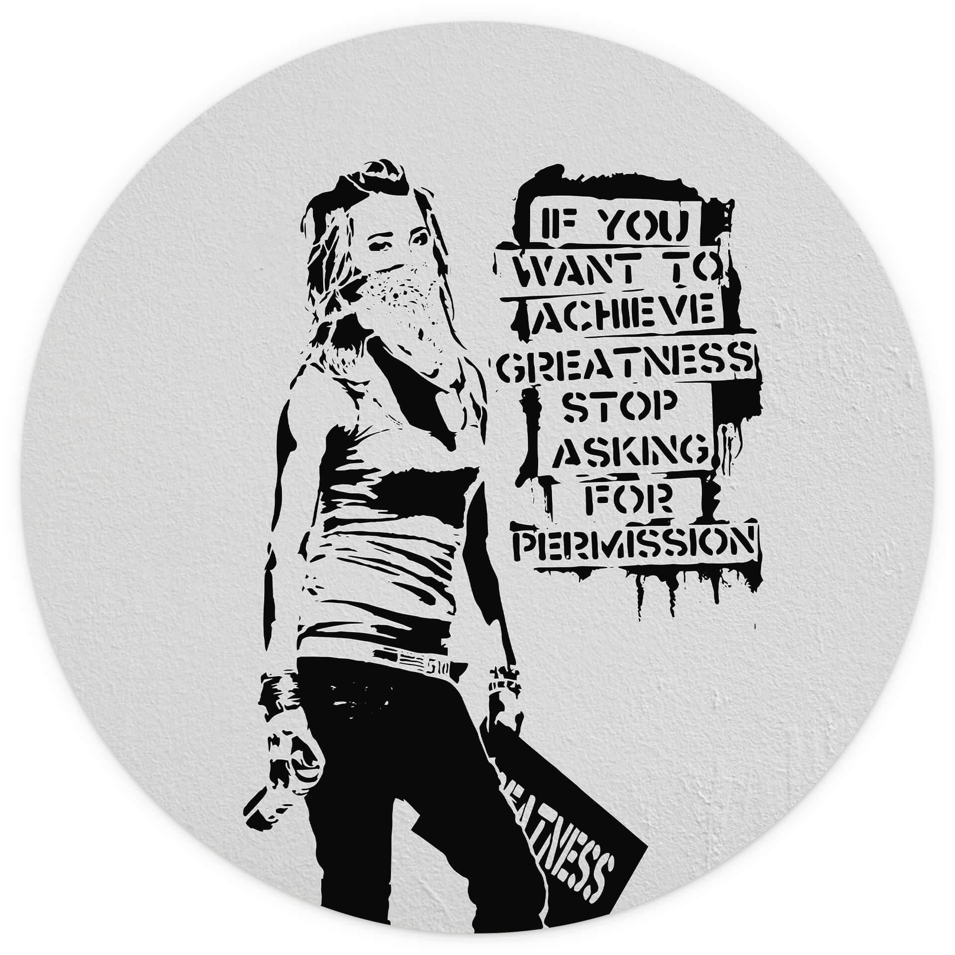 Behangcirkel Banksy - Achieve Greatness - vliesbehang/zelfklevend vliesbehang