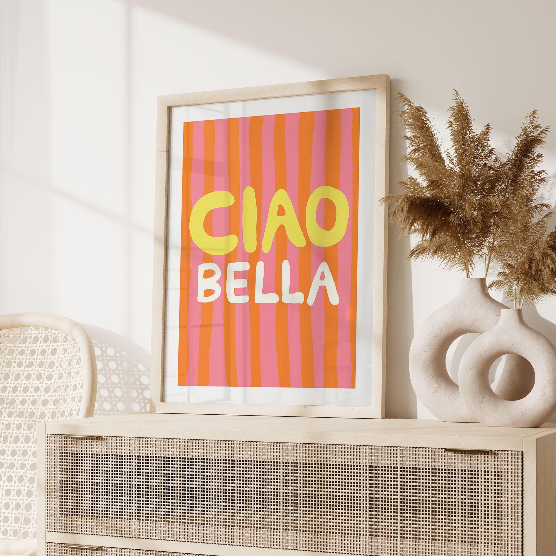 Spruch Poster Ciao Bella - Studio Dolci