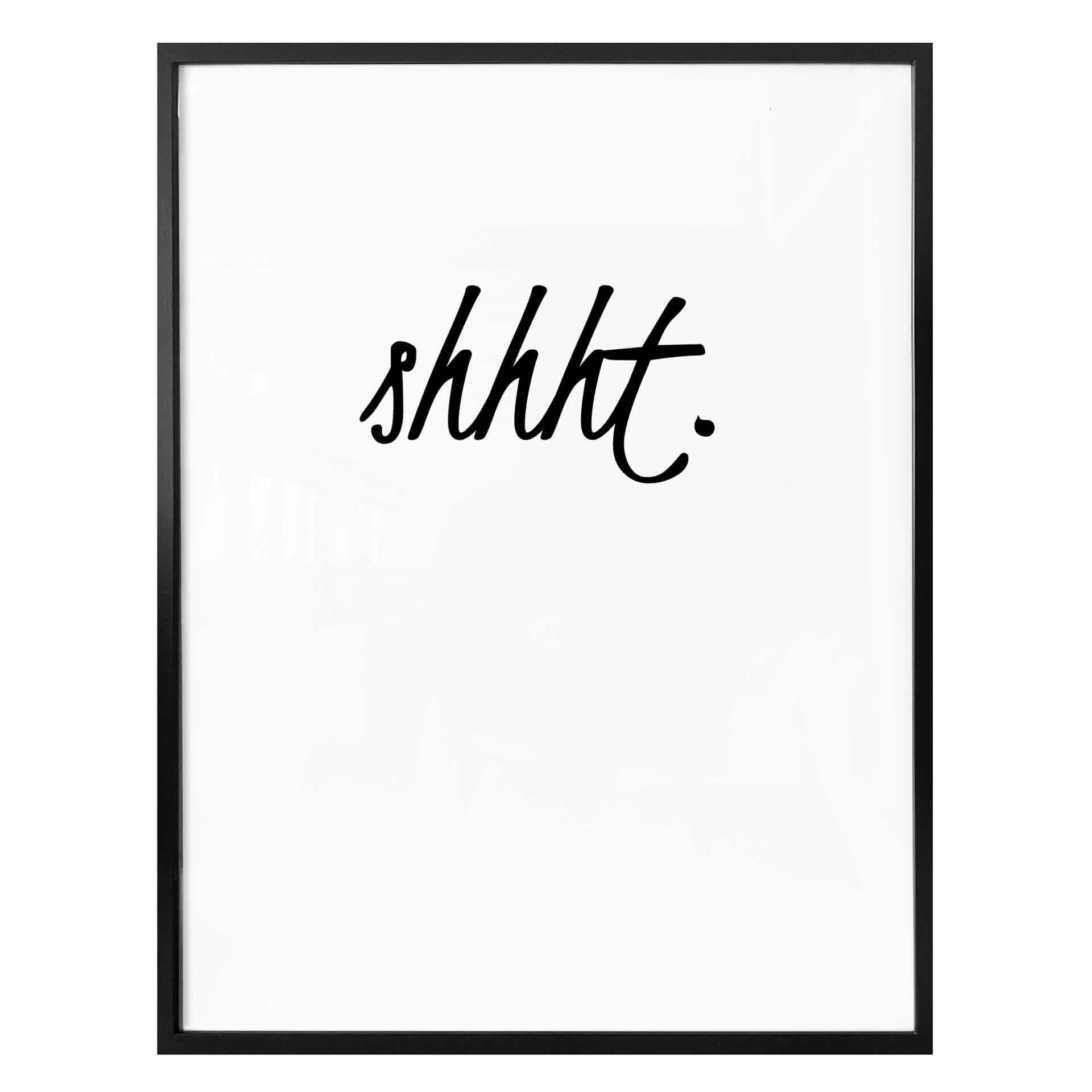Plakat - Shhht
