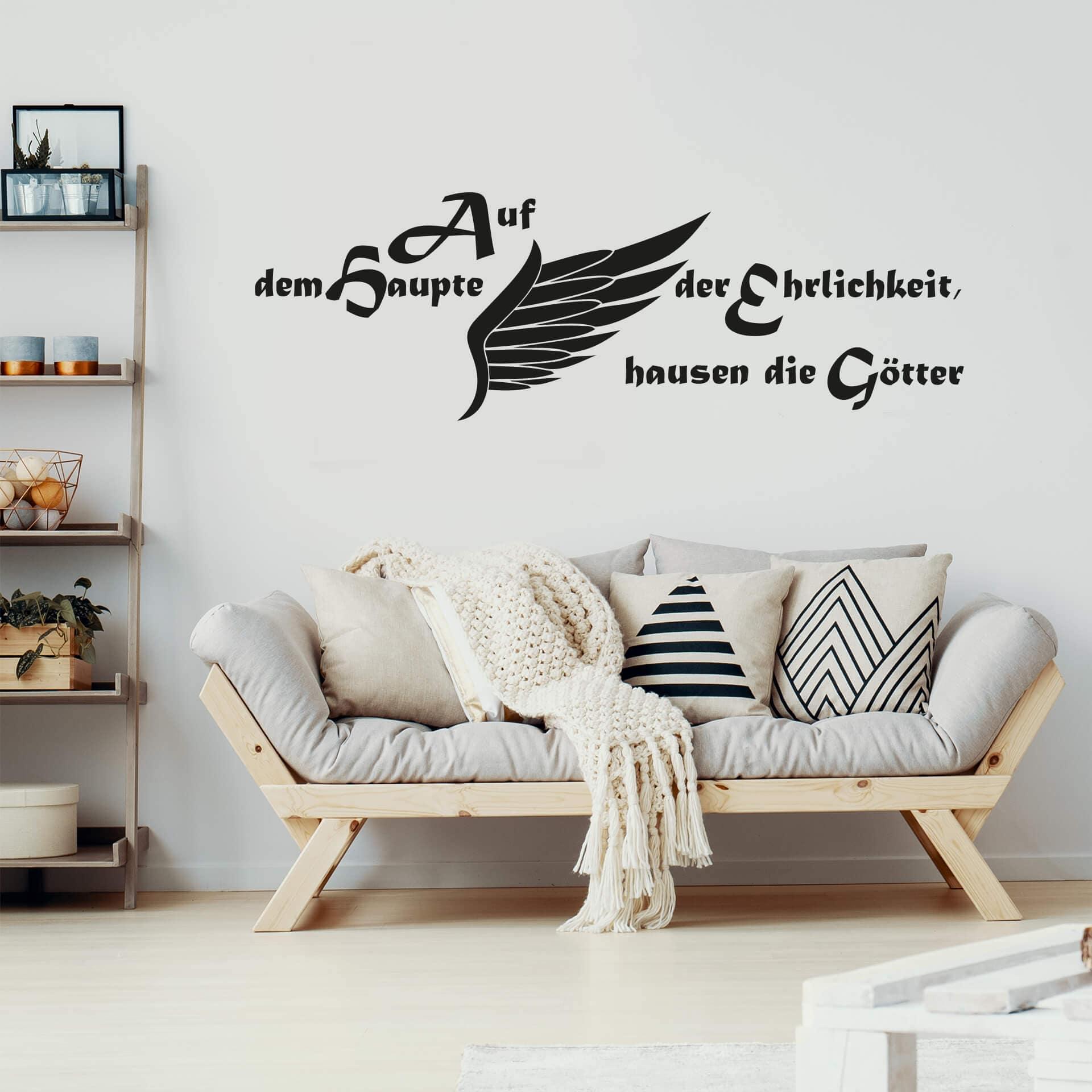 Wandtattoo Auf dem Haupte der Ehrlichkeit hausen die Götter