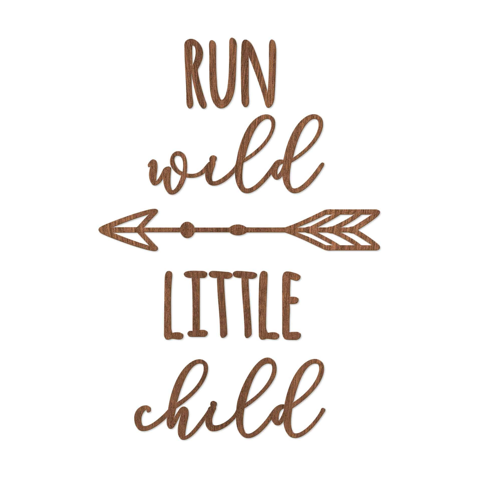 Scritta in legno - Run wild