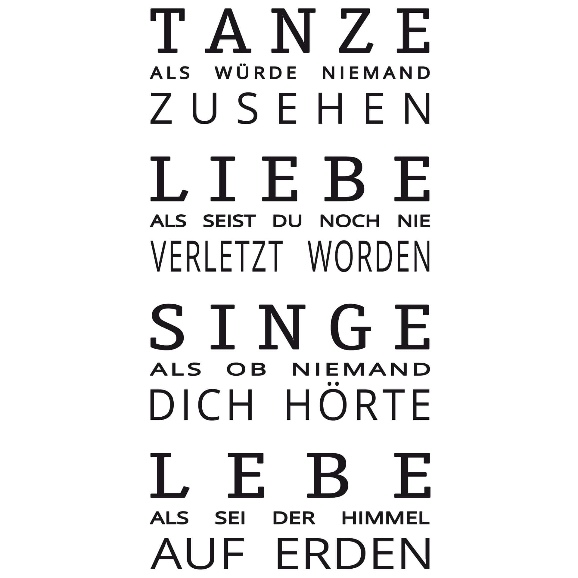 Wandtattoo Tanze als würde niemand zusehen
