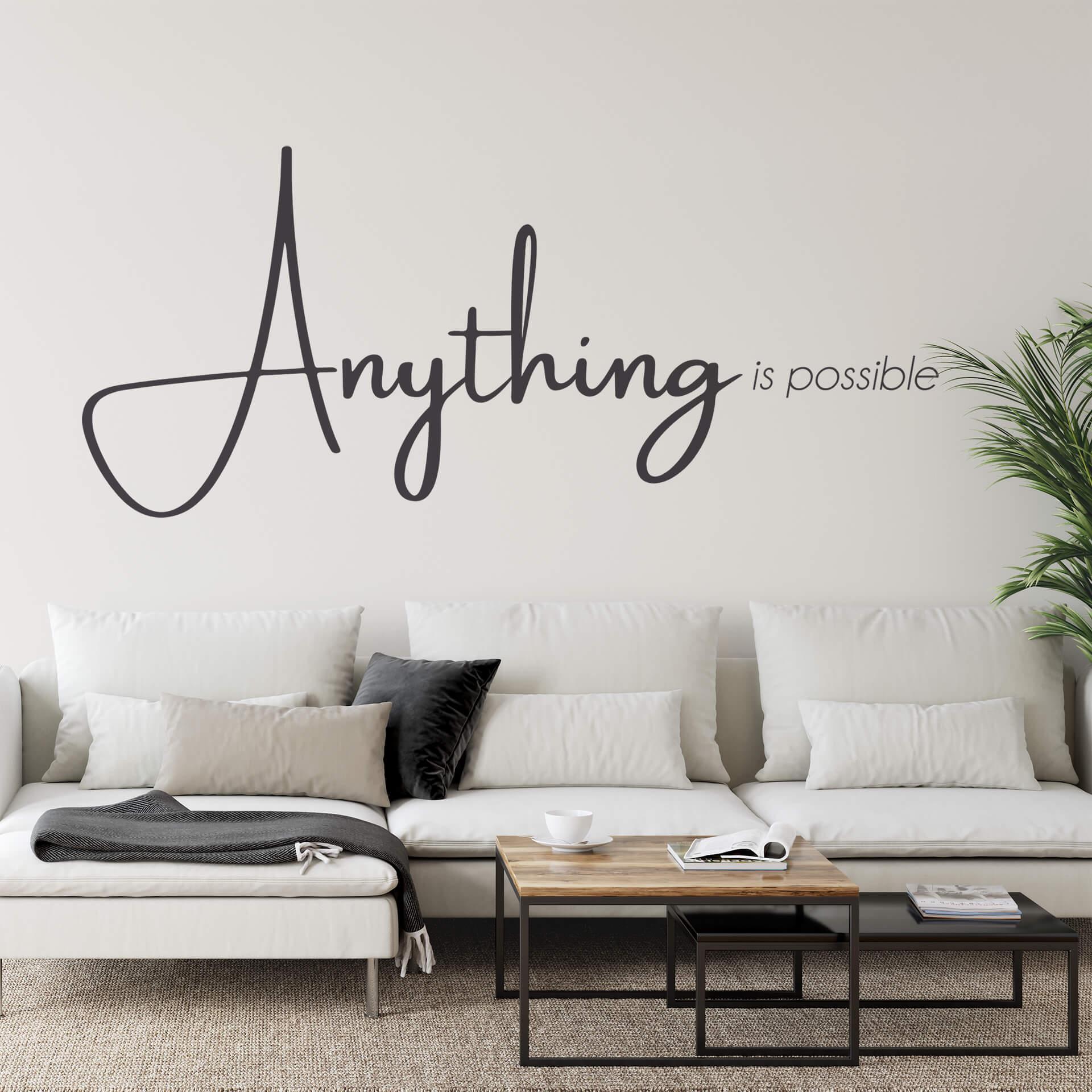 Adesivo murale - Anything is possible