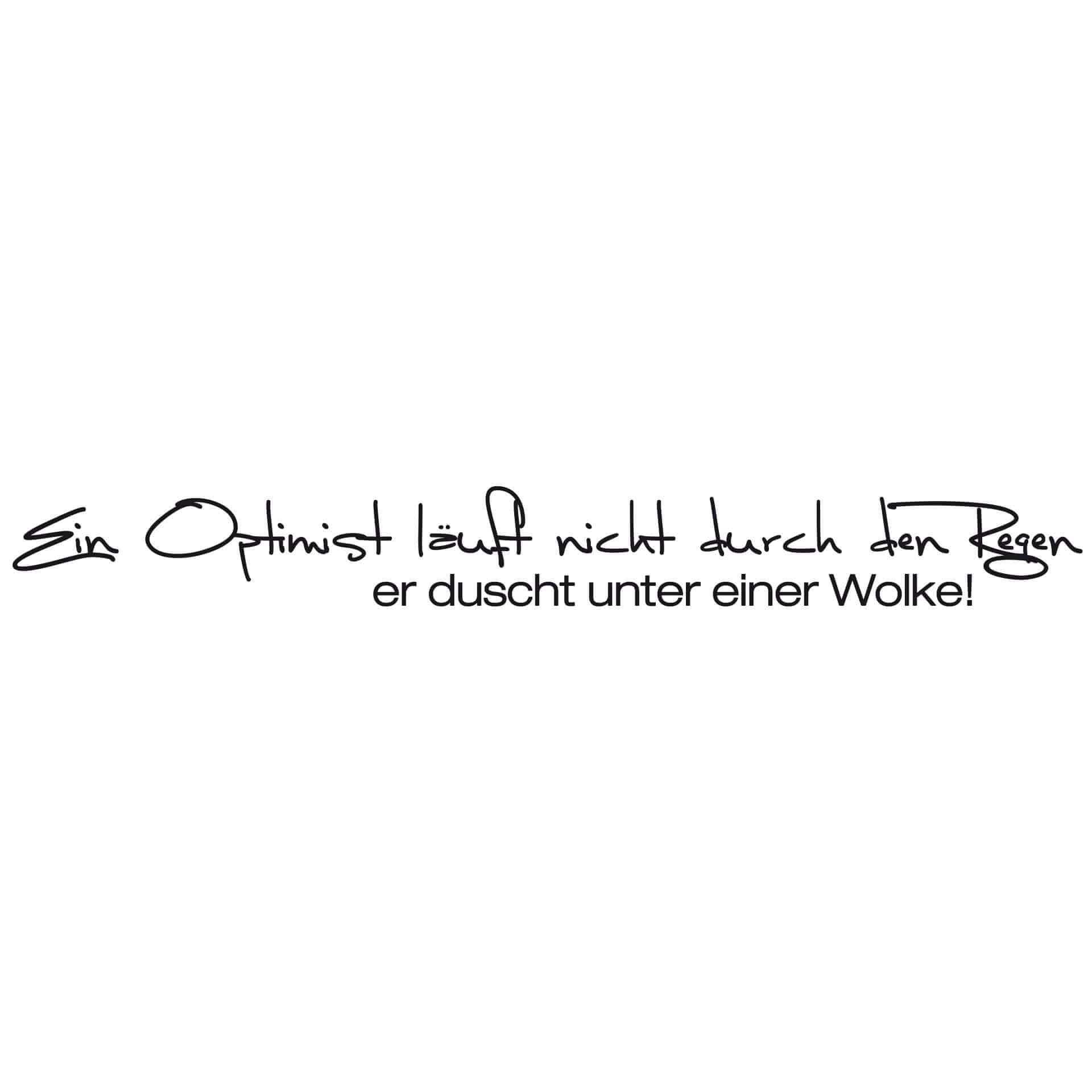Wandtattoo Ein Optimist... 2-farbig