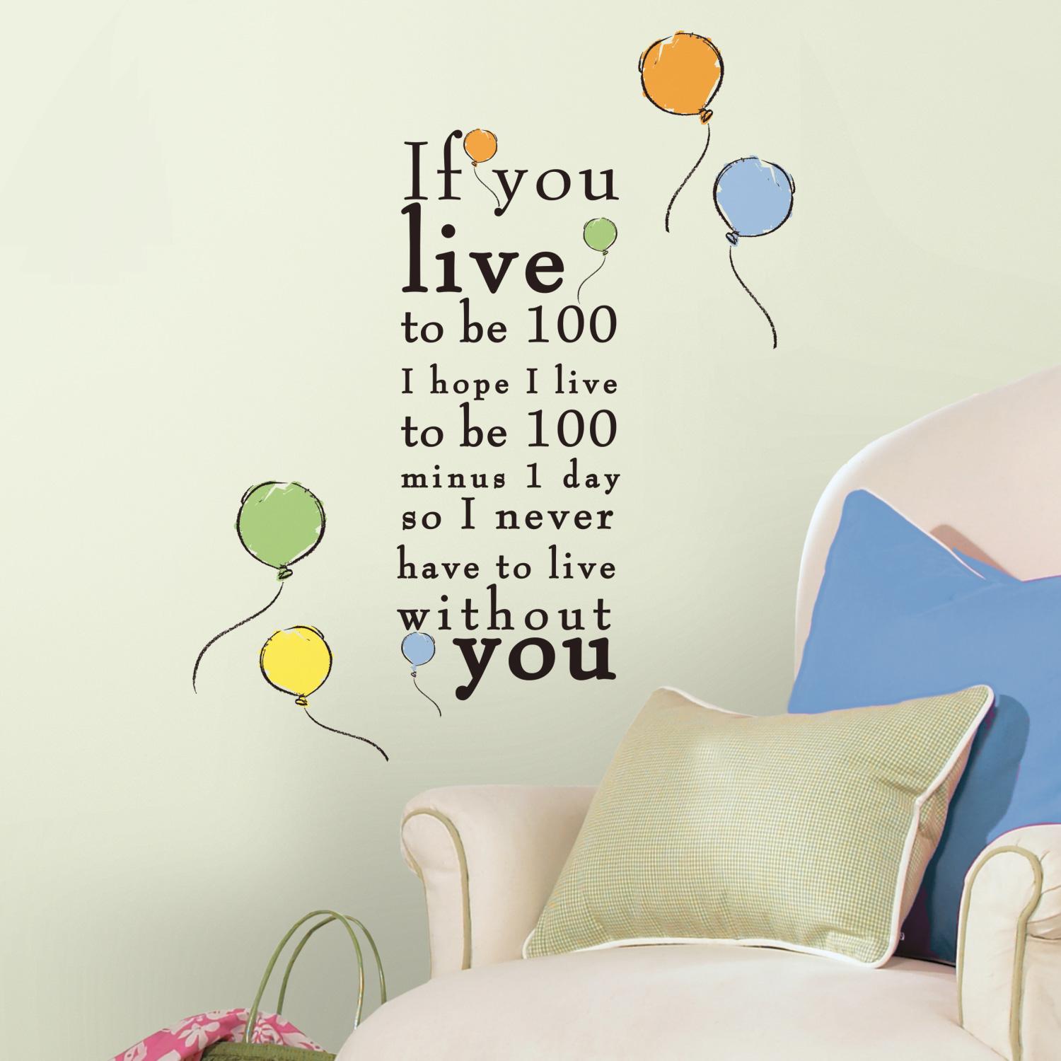 Sticker mural - Winnie l'ourson - Live to be 100