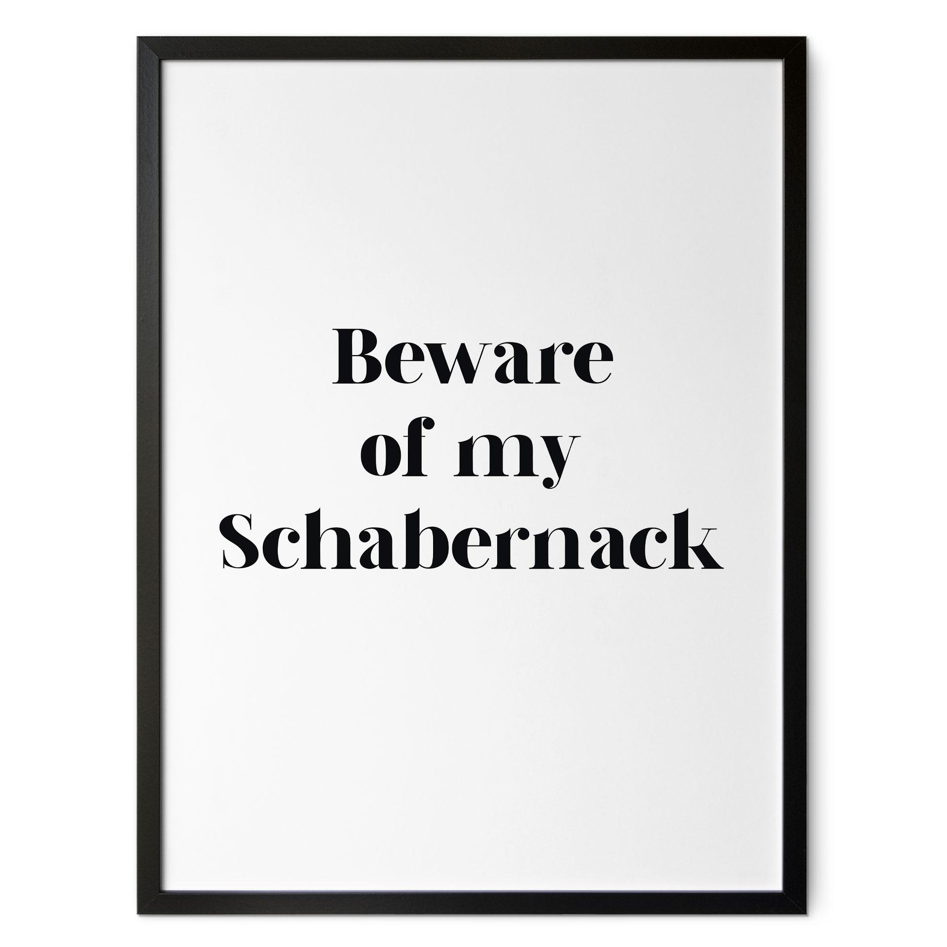 Poster Beware of my Schabernack