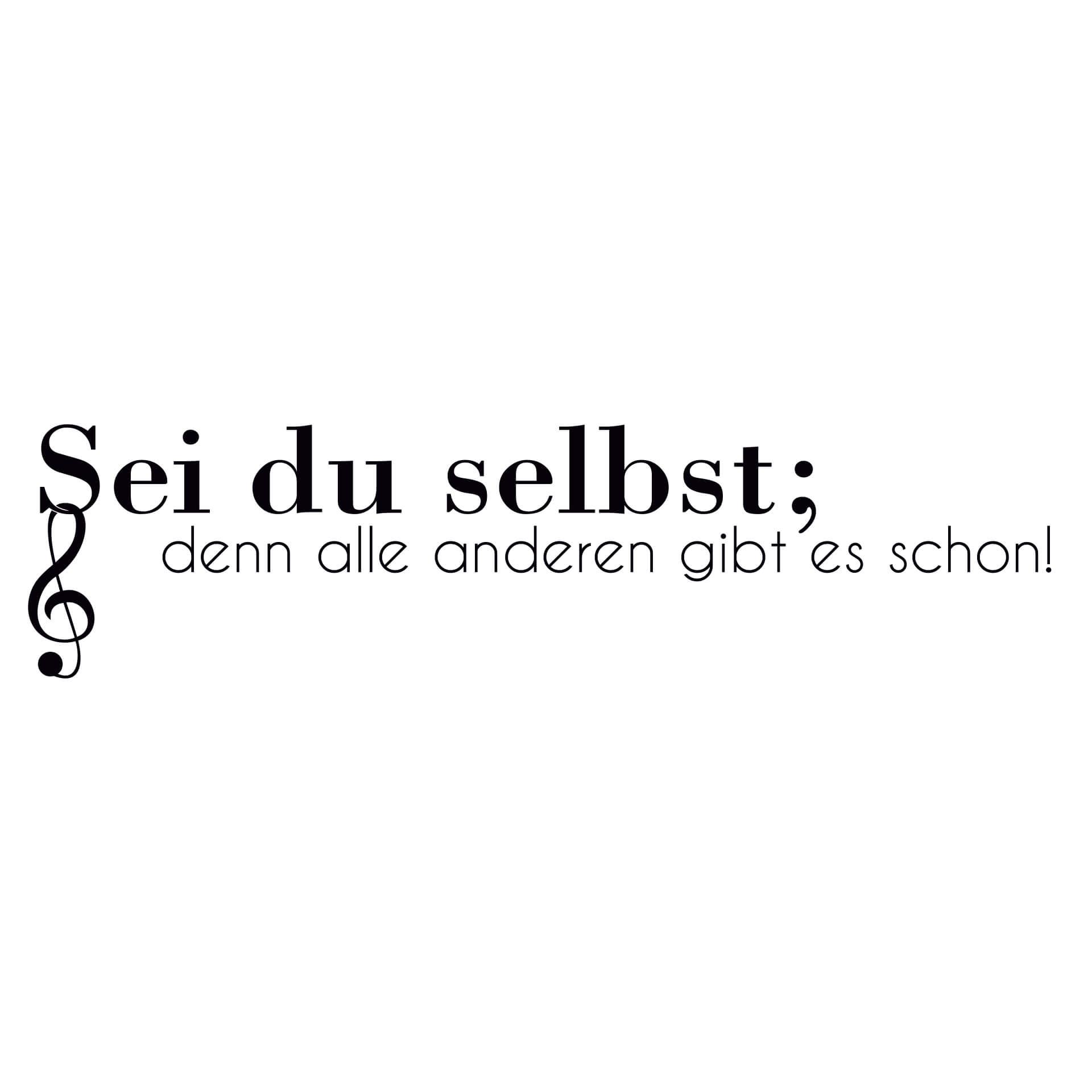 Wandtattoo Sei du selbst... 02