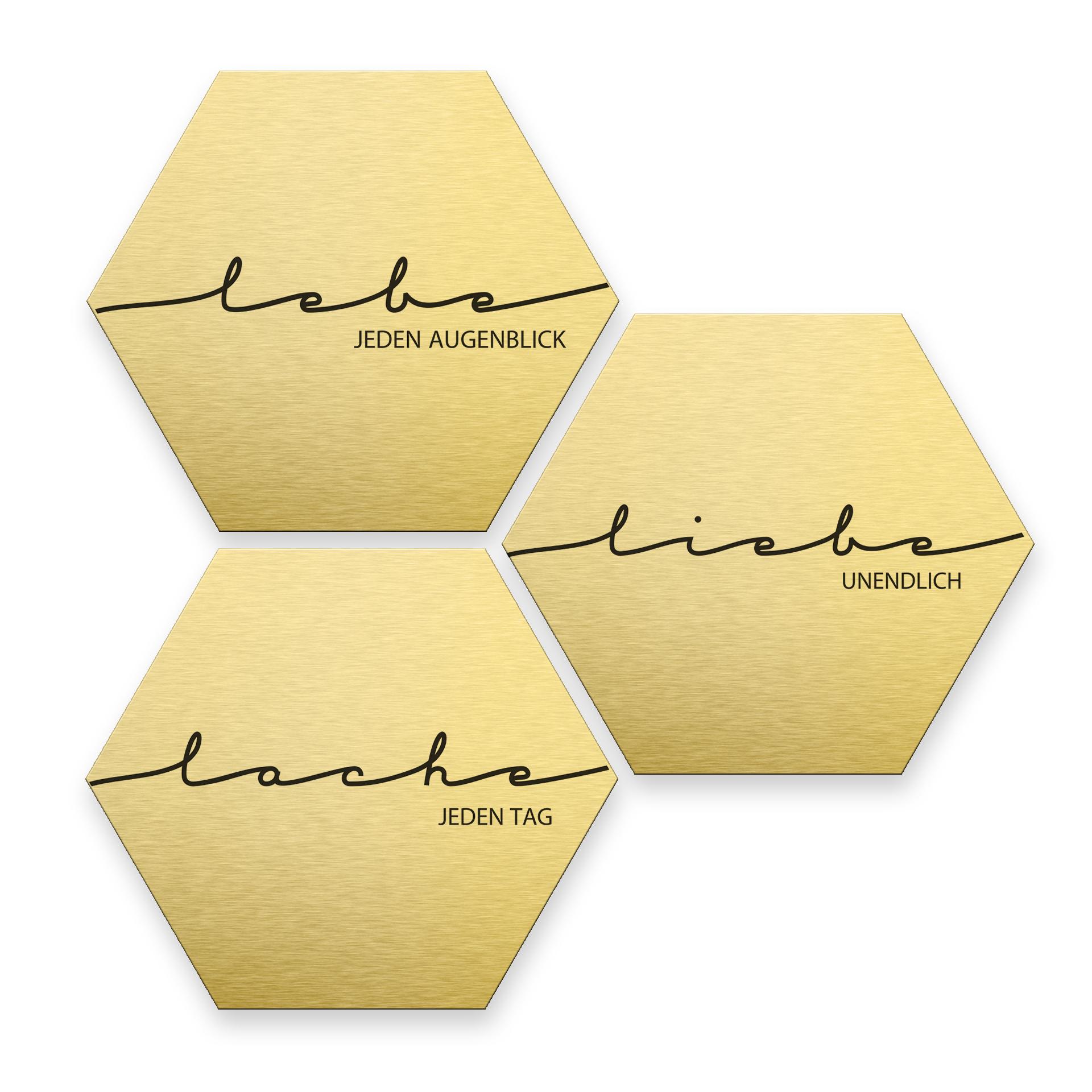 Hexagon - Alu-Dibond-Goldeffekt - Lebe, Lache, Liebe (3er Set)