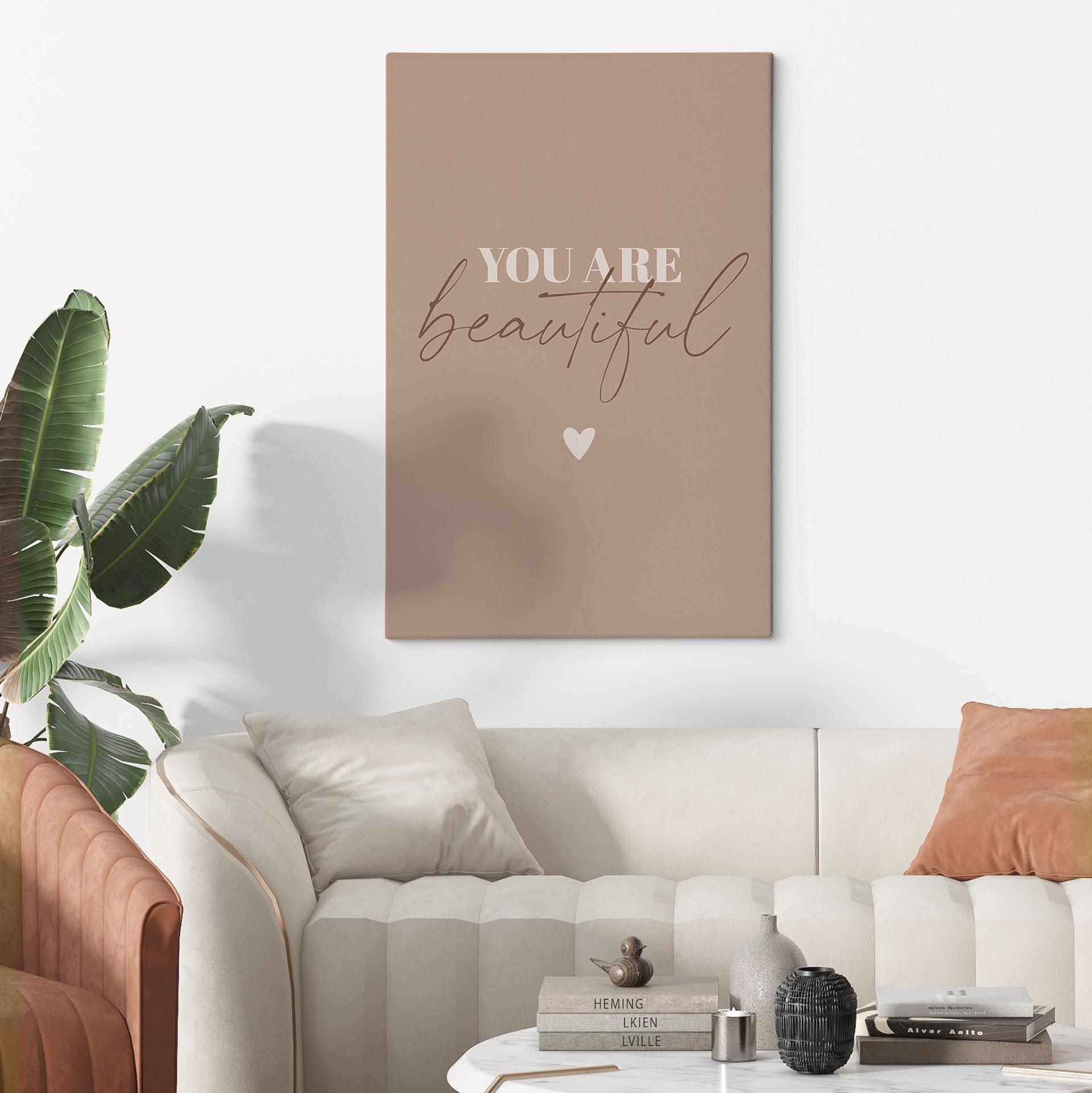 Lærredsprint - You are beautiful
