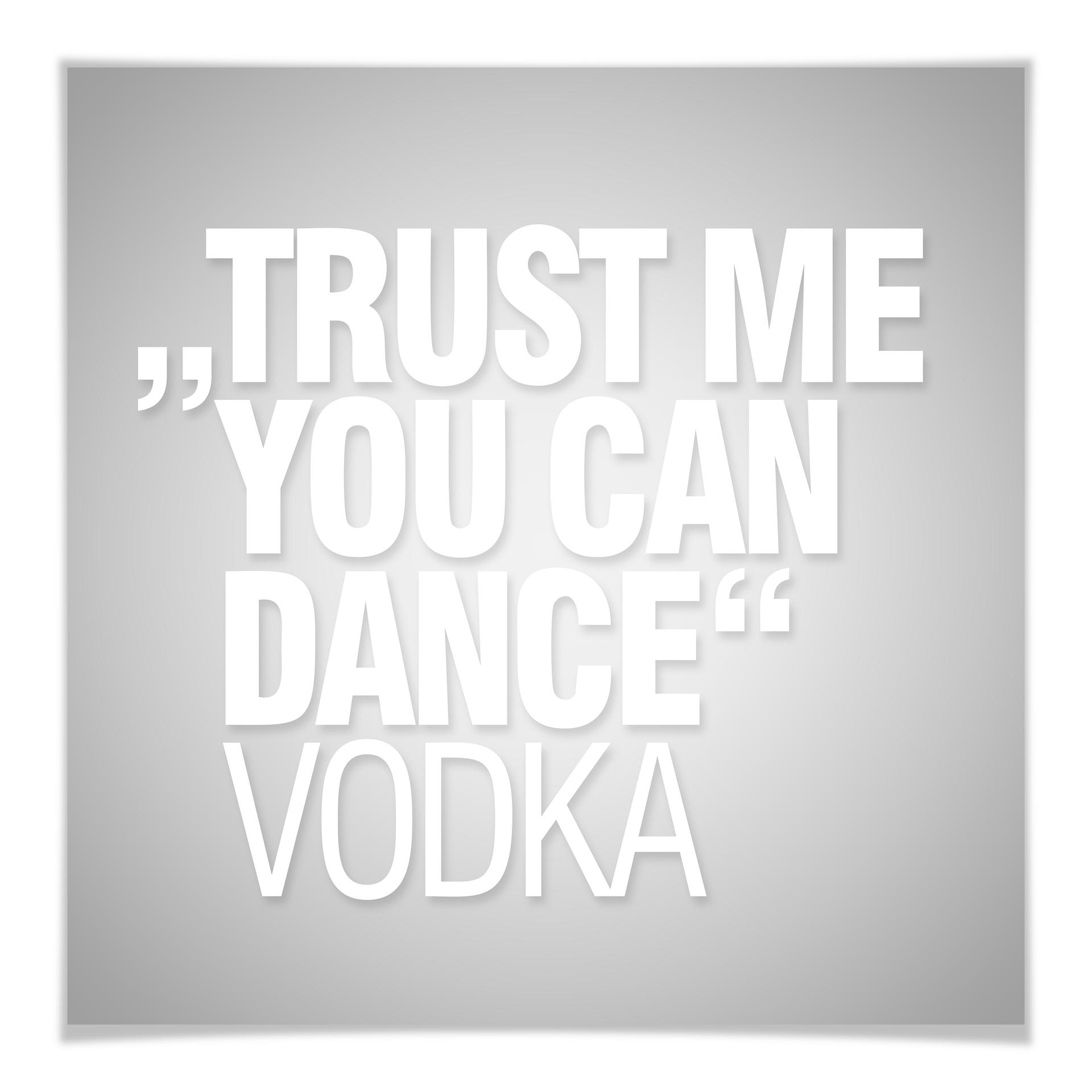 Poster - Trust me you can dance