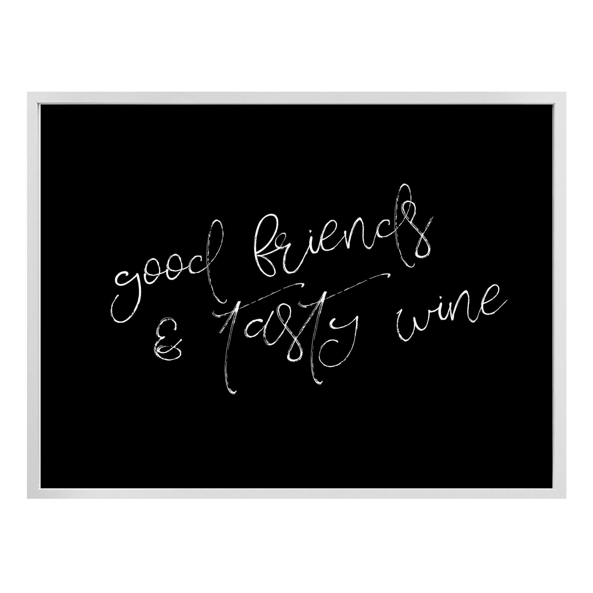 Plakat - Good friends & tasty wine
