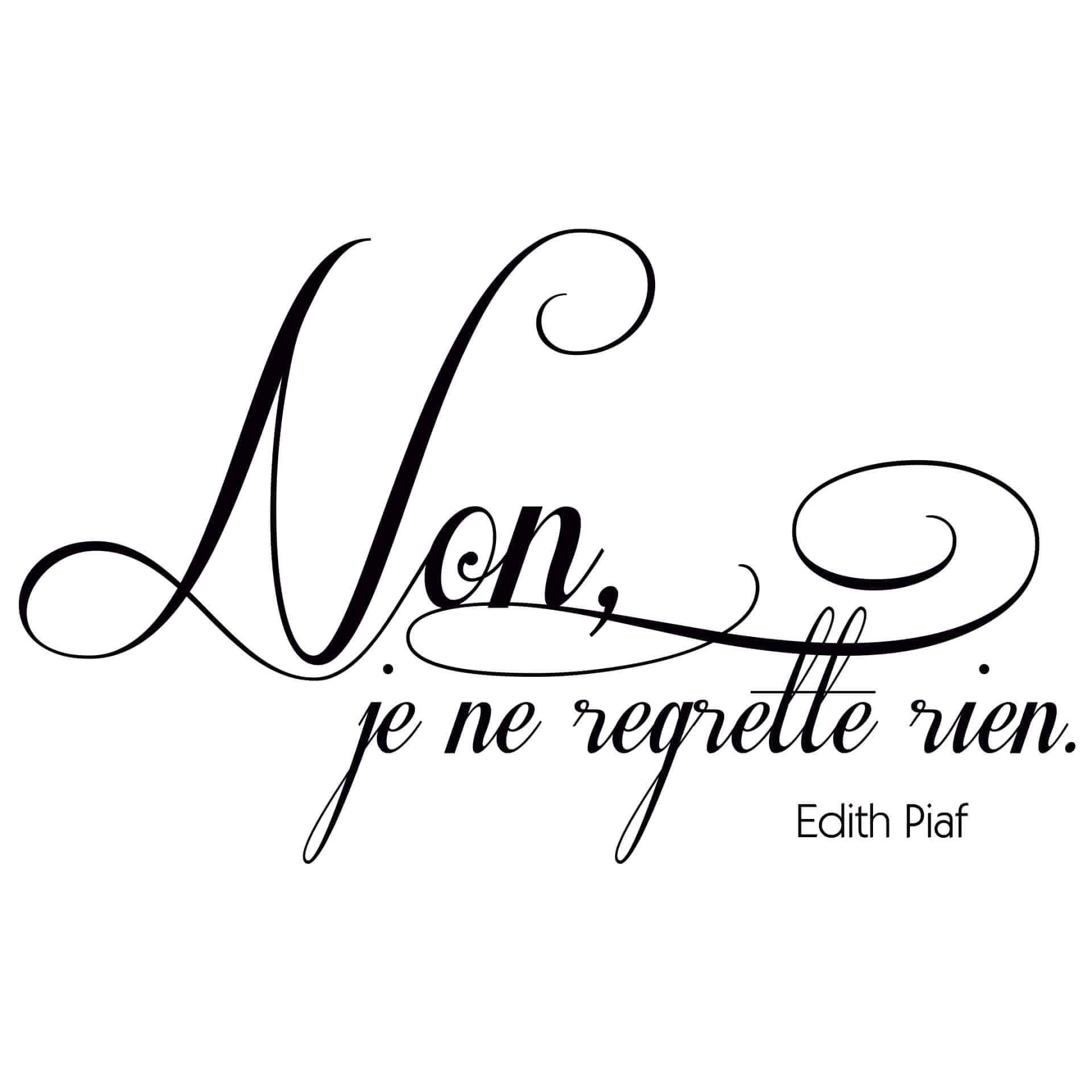 Adesivo murale - Non, je ne regrette rien 1