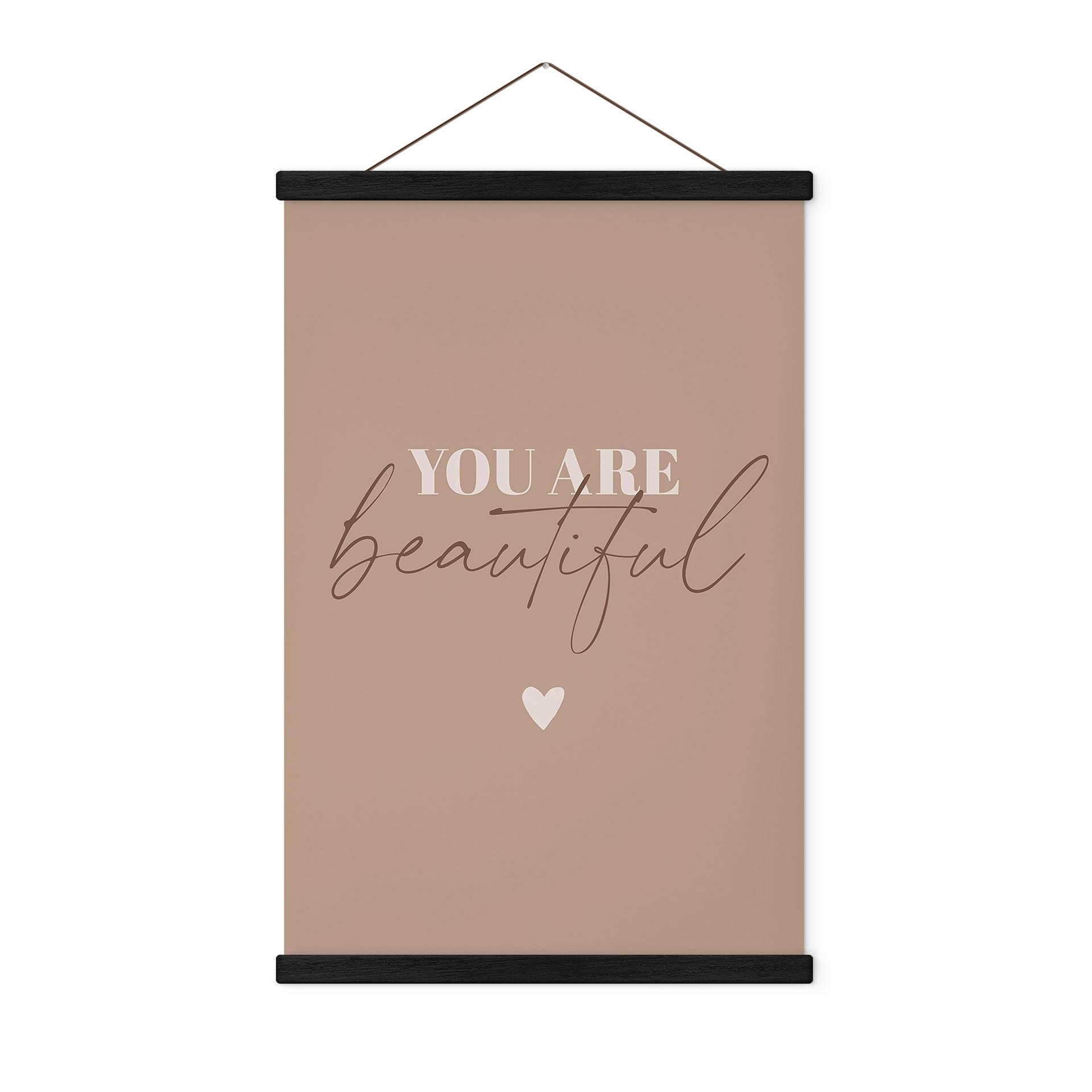 Tekstil plakat You are beautiful