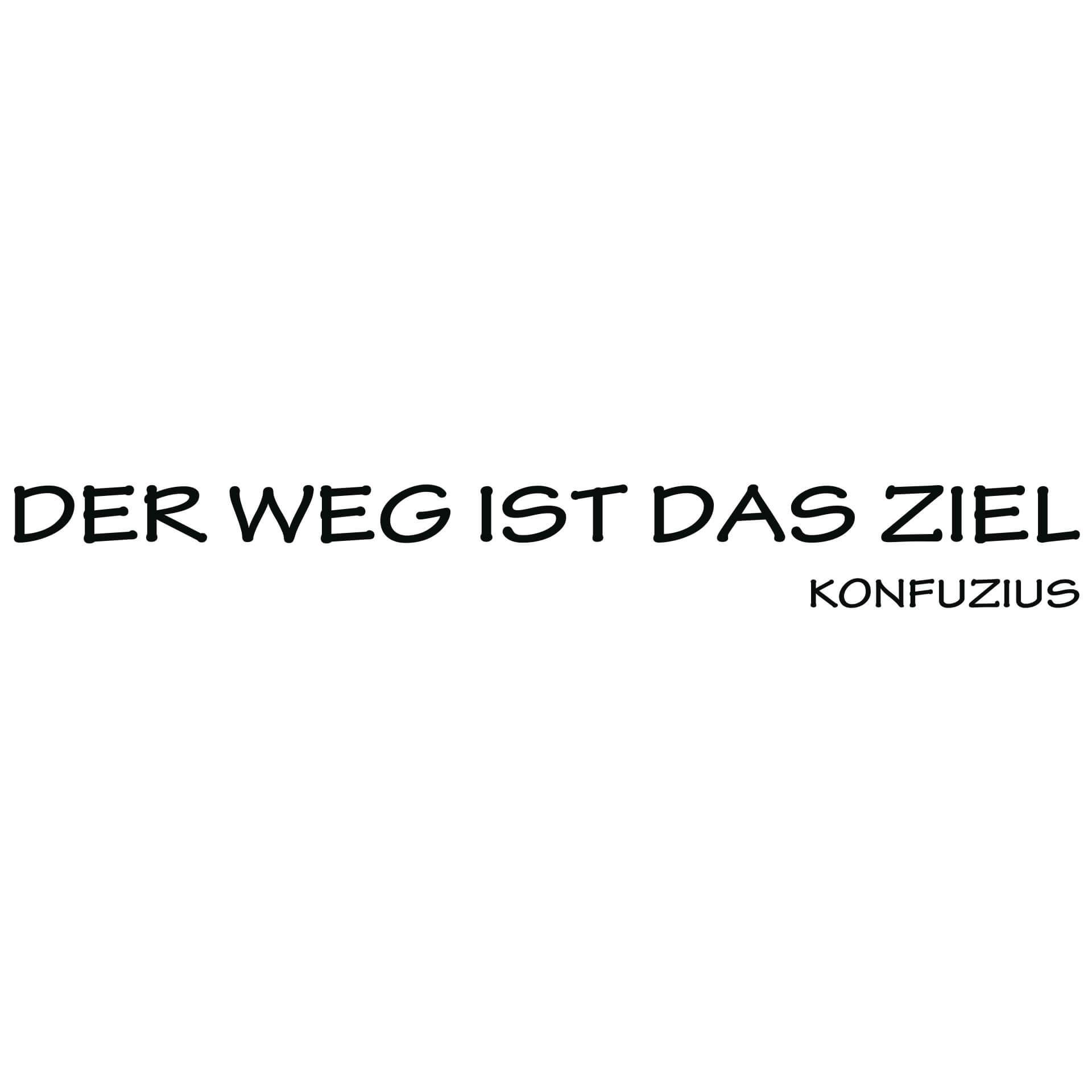 Wandtattoo Der Weg ist das Ziel